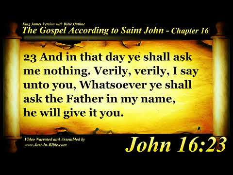 The Gospel of John Chapter 16 - Bible Book #43 - The Holy Bible KJV Read Along Audio/Video/Text