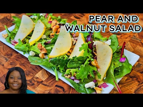 How To Make The Yummiest PEAR AND WALNUT SALAD Ever!