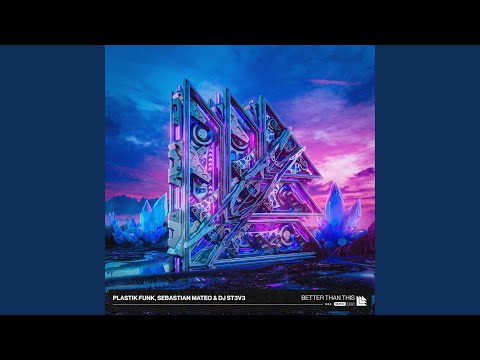 Better Than This (Extended Mix)