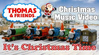Thomas &amp; Friends - Christmas Music Video - It&#39;s Christmas Time - Model Series Style!