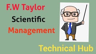 Scienctfic management Features and techniques || F.W Taylor Scienctific and  Mangement