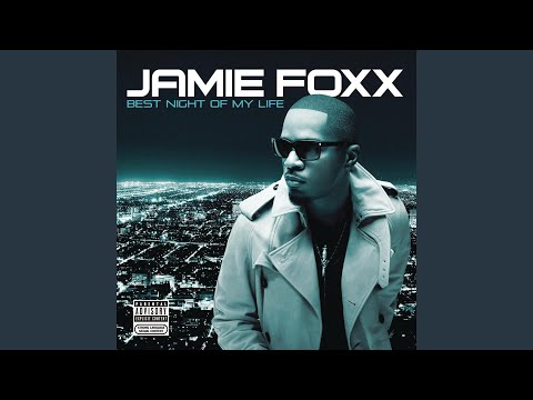 Let Me Get You On Your Toes - Jamie Fox