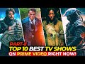 Top 10 Mind-Blowing TV Shows On Amazon Prime Video Right Now! | Best Series To Watch | Part-II