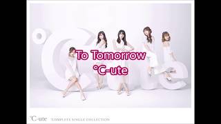°C-ute-To Tomorrow Romaji + Eng lyrics