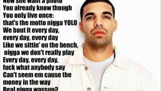 The Motto Drake Ft. Lil Wayne
