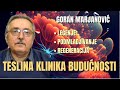 Goran Marjanović TESLINA KLINIKA BUDUĆNOSTI Lečenje Podmladjivanje I Regeneracija