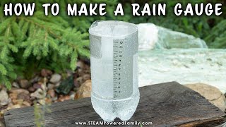 How To Make a Rain Gauge Summer STEM Project