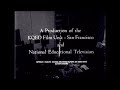National Educational Television KQED 1966 Closing Superimposed Rare