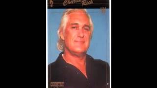 CHARLIE RICH A MAN JUST DON&#39;T KNOW WHAT A WOMAN GOES THROUGH