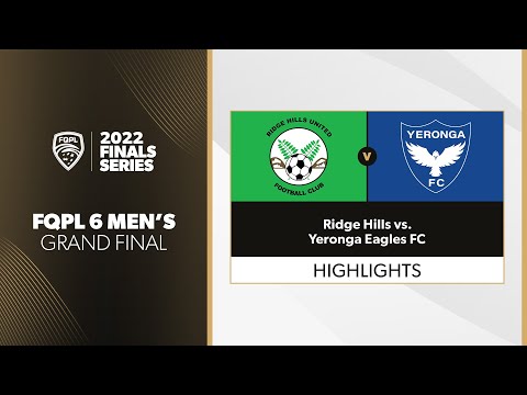 FQPL 6 Metro Men's Grand Final - Ridge Hills vs. Yeronga Eagles FC Highlights