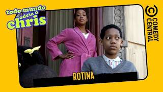 Rotina | Todo Mundo Odeia O Chris
