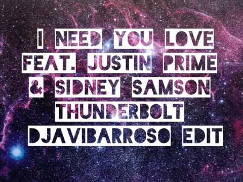 Justin Prime & Sidney Samson-Thunderbolt Vs. Deorro Lose It Feat. I Need Your Love (DJAVIBARROSO)