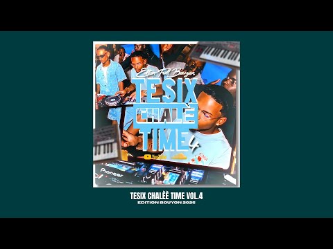 TESIX CHALÈÈ TIME 4  BOUYON EDITION 🇧🇷🍍