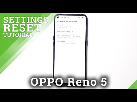 How to Reset System Settings in OPPO Reno 5 – Restore Settings Defaults