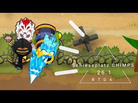BTD6 | Schiessplatz CHIMPS V.2 | 26.1