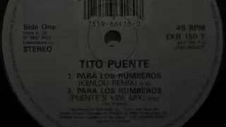 Tito Puente - Para Los Rumberos (Puente's Vibe Mix)
