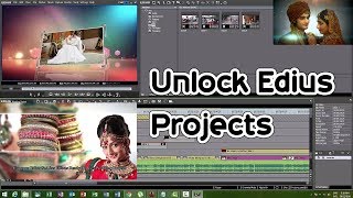 How to unlock Edius projects