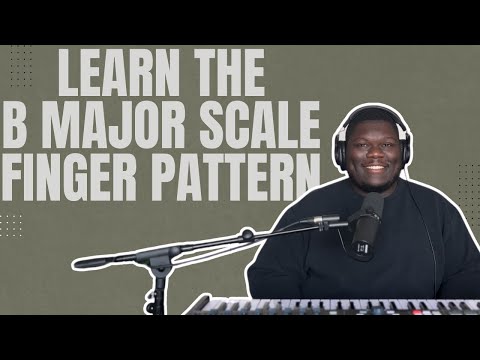 B Major Scale Finger Pattern | Beginner Piano Tutorial