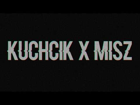 Kuchcik x Misz - Nic do stracenia - Remix -  VIDEOSHOT #3