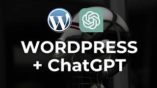 Как создать сайт с ChatGPT. Wordpress + искусственный интеллект. По-шагам!