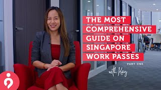 ALL-IN Guide On Singapore Work Passes: S-pass, Employment Pass ft. Kay | The Immigration People