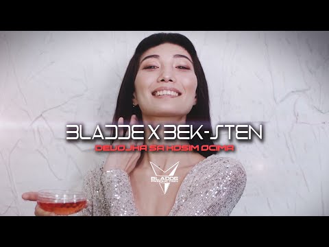 BLADDE x BEK-STEN - DEVOJKA SA KOSIM OCIMA🈹