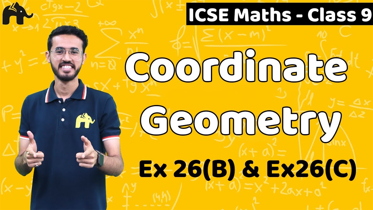 Coordinate Geometry Class 9 ICSE Maths | Selina Chapter 26 | Variables, Cartesian plane |Ex 26B, 26C