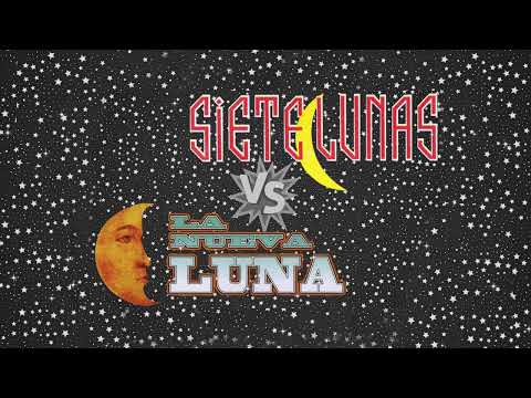 ❌ Siete Lunas Vs La Nueva Luna ❌ CUMBIA de la Buena 🎵 Grandes Exitos