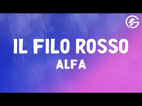 ALFA - il filo rosso (Lyrics)