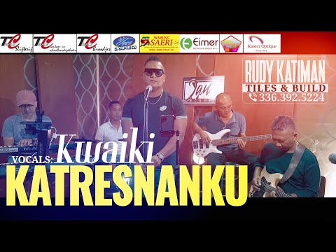 KATRESNANKU / KWAIKI @MantjeKarso