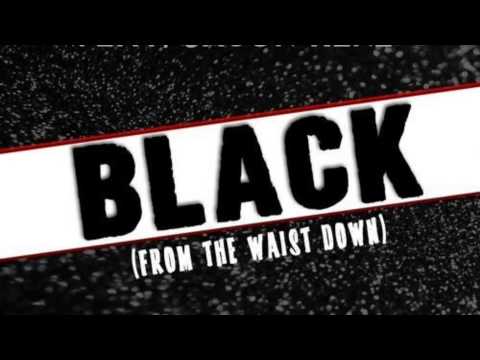 Albert Kick feat. Jason Rene - Black (From The Waist Down)