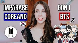 🇰🇷 Imparare il coreano con i BTS "DNA" 🎵 | Parla coreano Ep. 6