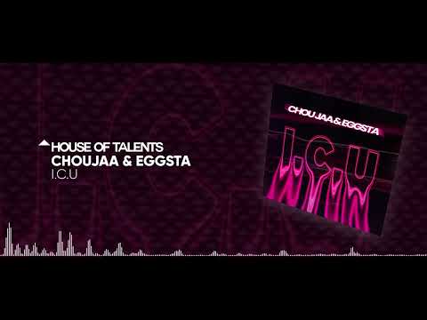 Choujaa & EGGSTA  -I.C.U ( official music video)