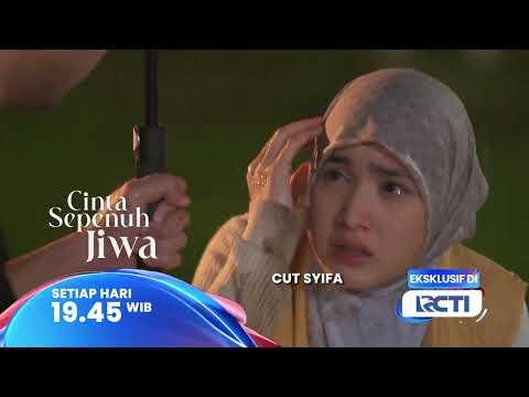 LALA HANCUR BANGET! JULIAN & SYIFA DATANG MENYELAMATKAN? - CINTA SEPENUH JIWA TRAILER