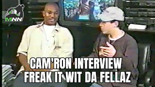Cam&#39;ron interview Freak It Wit Da Fellaz