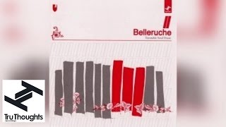 Belleruche - Turntable Soul (Full Album Stream)