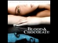 Blood and Chocolate - 07. Out Of City - Soundtrack ...