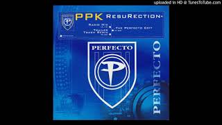 Ppk - Resurection (Radio Mix) video