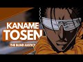 KANAME TOSEN - Bleach Character ANALYSIS | The Blind Justice