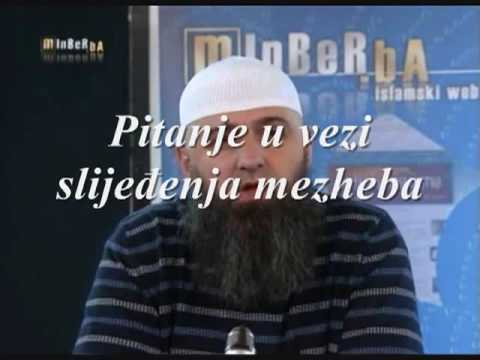 Pitanje u vezi slijeđenja MEZHEBA PRAVCA U ISLAMU    Dzemat Sabah