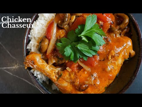 How To Make A Classic French Chicken Chasseur Recipe | Hunters Chicken Recipe