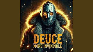 More Invincible (feat. Deuce)