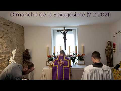 Messe du Dimanche de la Sexagésime (7-2-2021)
