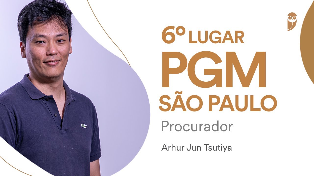ENTREVISTA: Arhur Jun Tsutiya, aprovado em 6° lugar no concurso PGM SP para Procurador.