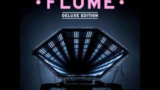 Flume - Space Cadet Feat. Ghostface Killah & Autre Ne Veut [Download]