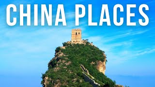 10 Best Places to Visit in China
