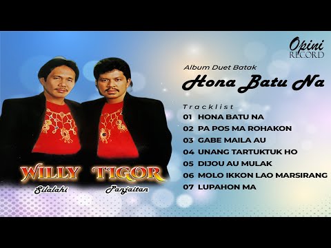 Album Duet Batak Hona Batu Na - Willy Silalahi & Tigor Panjaitan