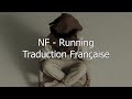 NF - Running / Traduction Française