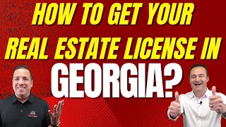 How to get your real estate license in Georgia?