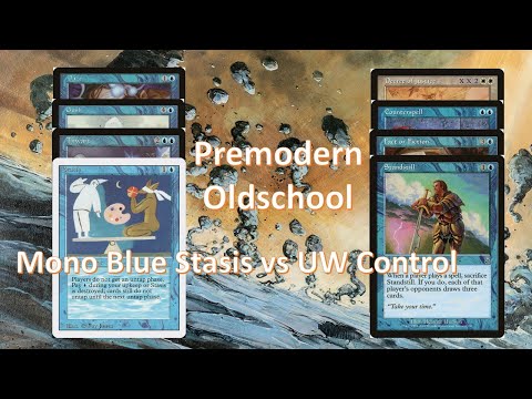 Mono Blue Stasis vs UW Control - Premodern - MTG - Oldschool
